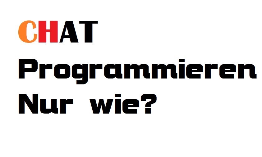 chat programmieren