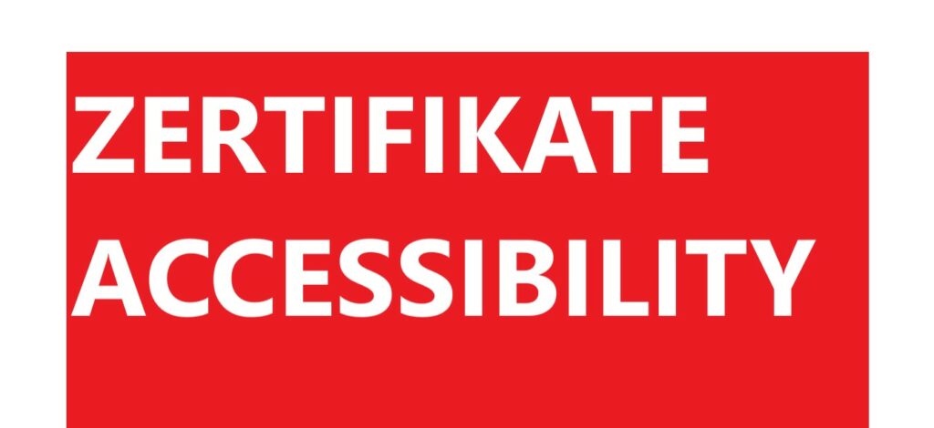 zertifikate accessibility 